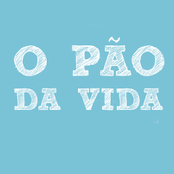 O Pão da Vida